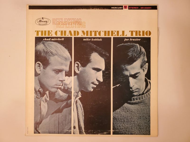 The Chad Mitchell Trio Reflecting vinyl record